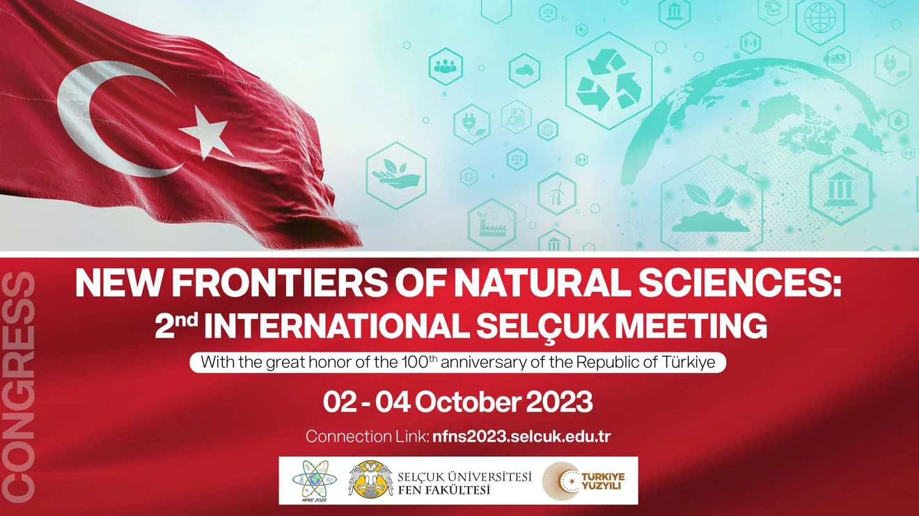 New Frontiers of Natural Sciences: 2nd International Selçuk Meeting